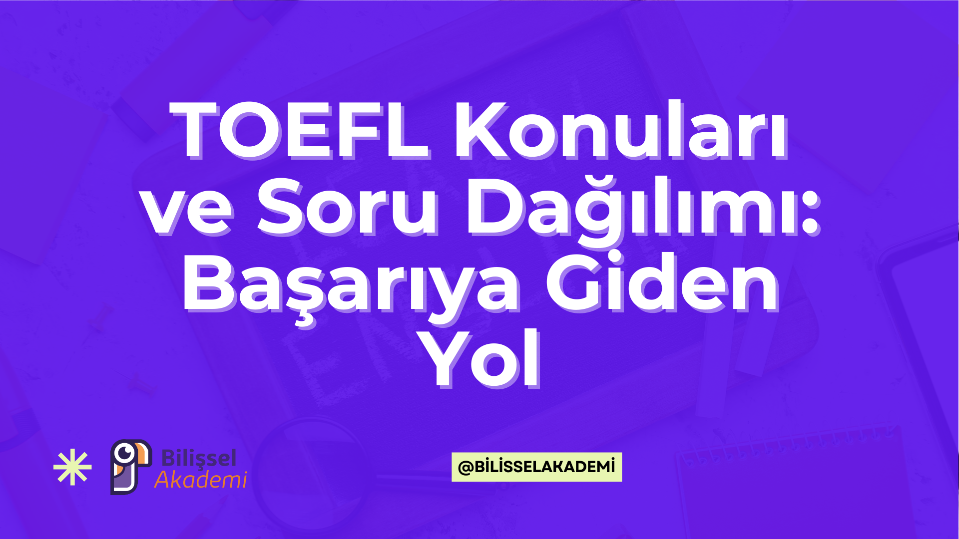 TOEFL Konuları